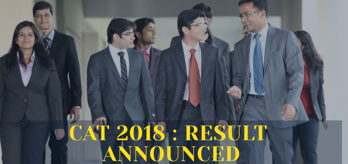 CAT 2018 Result Announced